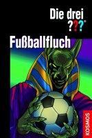 Die drei ??? - Fußballfluch