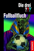 Die drei ??? - Fußballfluch